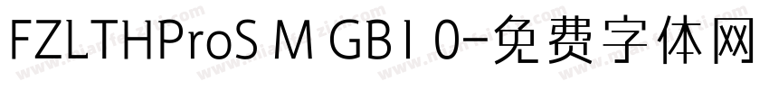 FZLTHProS M GB1 0字体转换